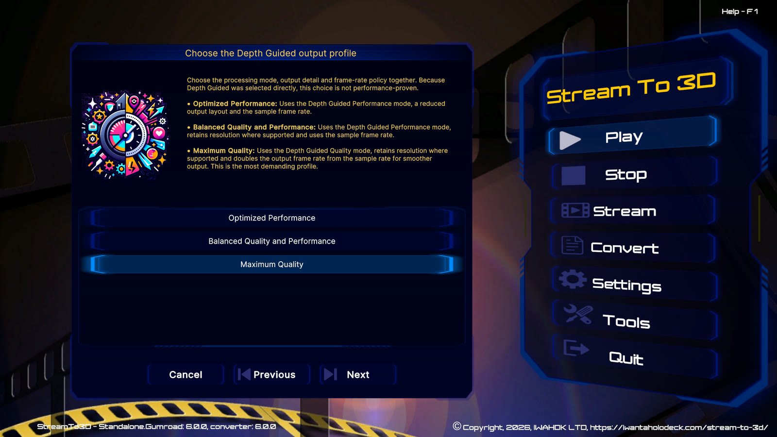 Configuration Wizard offering Depth Guided Quality and Performance processing modes